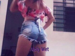 Ahsly_Wet