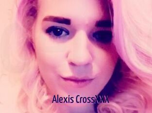 Alexis_CrossXXX