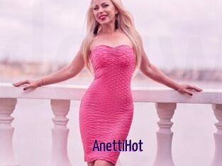 AnettiHot