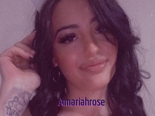 Amariahrose