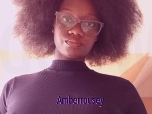 Amberrousey
