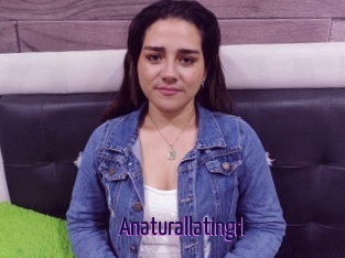 Anaturallatingrl