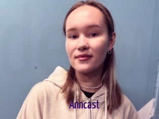 Anncast