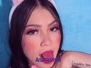 Arianaamilk
