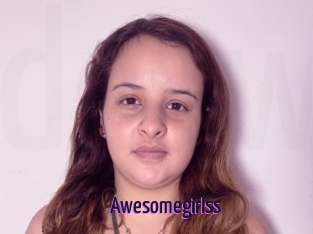 Awesomegirlss