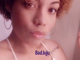 BadJuju
