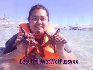 BeautifullWetWetPussyxx