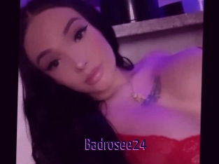 Badrosee24