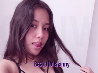Beautifulskinny