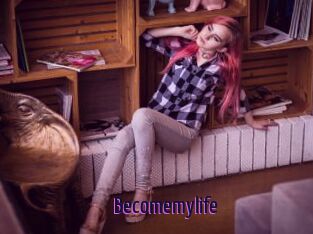 Becomemylife