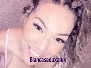 Biancaseduxalux