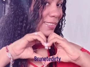 Brunetedirty