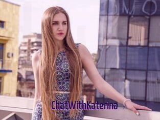 ChatWithKaterina