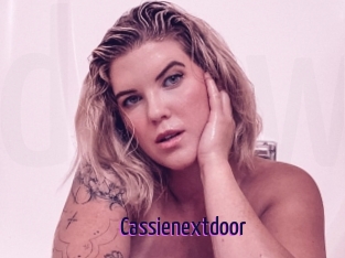 Cassienextdoor