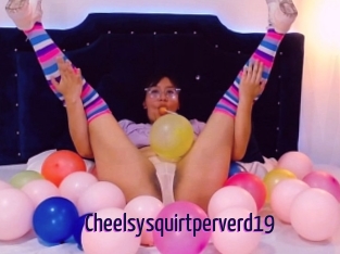 Cheelsysquirtperverd19