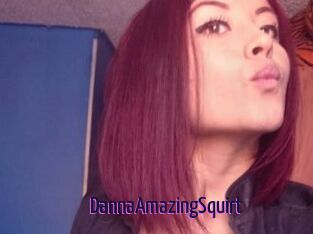 DannaAmazingSquirt