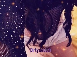 Dirtydeutch