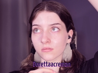 dorettaacreman Deutsche Webcam Girls