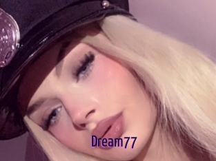 Dream77
