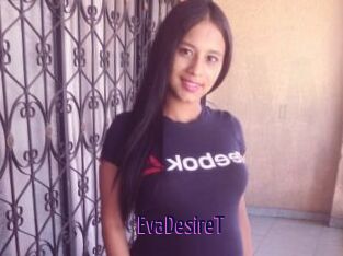 EvaDesireT