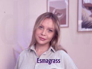 Esmagrass