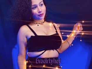 Evadirtyhot
