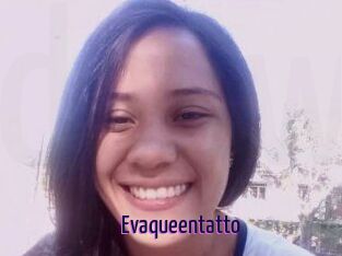 Evaqueentatto