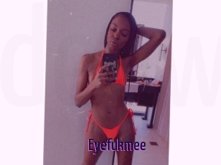 Eyefukmee