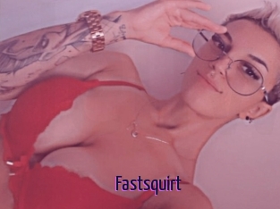 Fastsquirt