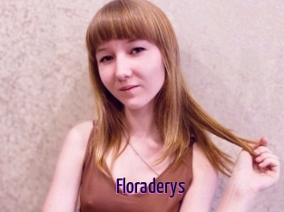 Floraderys