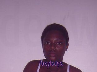 Foxyladyx