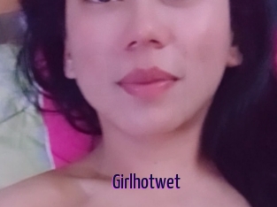 Girlhotwet