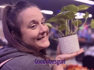 Goodvibesgurl