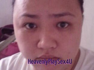 HeavenlyPlaySex4U
