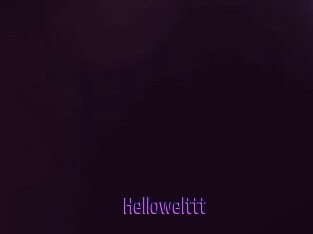 Hellowelttt