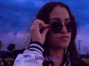 Iammichelle