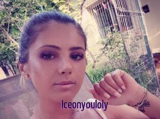 Iceonyouloly
