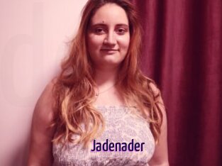 Jadenader