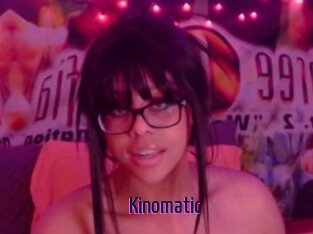 Kinomatic