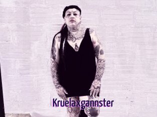 Kruelaxgannster
