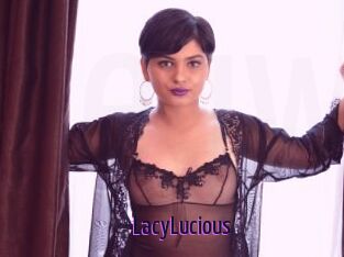 LacyLucious