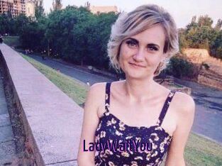 LadyWaitYou