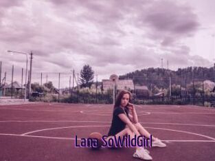 Lana_SoWildGirl