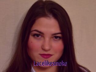 Lacelikesmoke