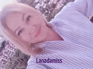 Lanadamiss