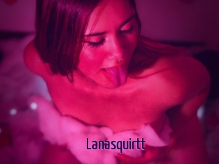 Lanasquirtt