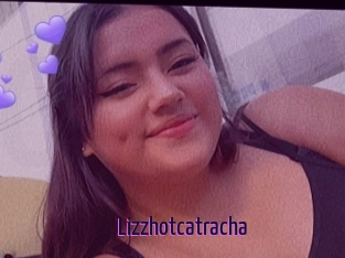 Lizzhotcatracha