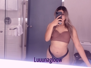 Luuunagloow