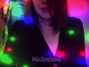 Miaclosetome