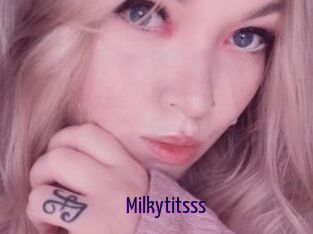 Milkytitsss